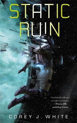 Static Ruin: Voidwitch Saga #3