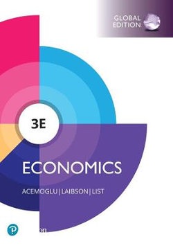 Economics + MyLab Economics with Pearson eText, Global Edition