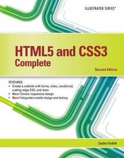 HTML5 and CSS3, Illustrated Complete