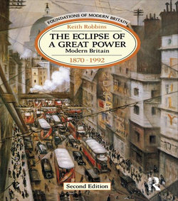 The Eclipse of a Great Power: Modern Britain 1870-1992