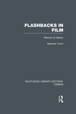 Flashbacks in Film: Memory & History