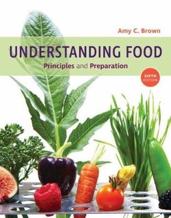 Understanding Food 6ed