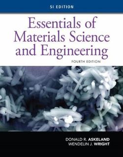 Essentials of Materials Science and Engineering