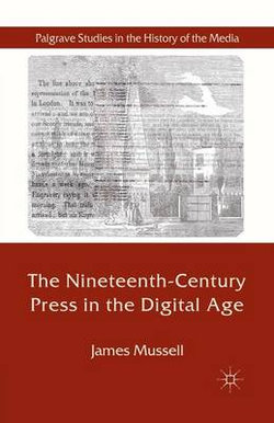 The Nineteenth-Century Press in the Digital Age