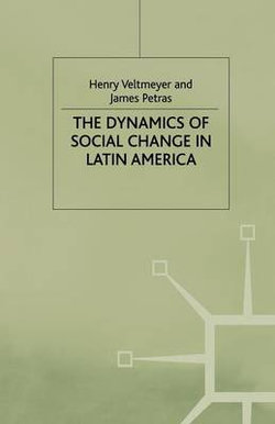 The Dynamics of Social Change in Latin America