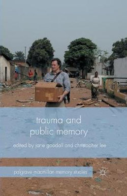 Trauma and Public Memory