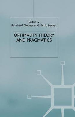 Optimality Theory and Pragmatics