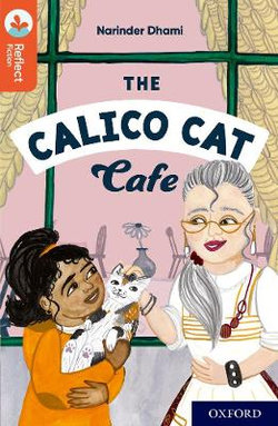 Oxford Reading Tree TreeTops Reflect: Oxford Reading Level 13: The Calico Cat Cafe