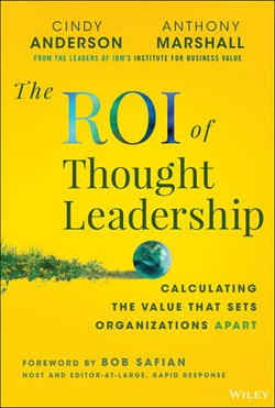 The ROI of Thought Leadership