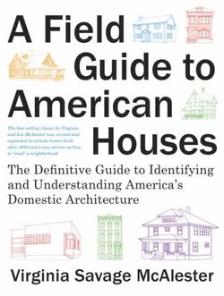 A Field Guide To American Houses