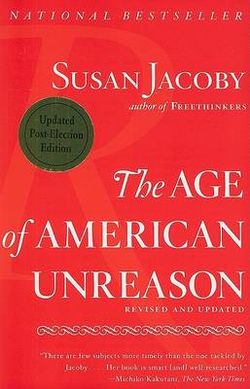 The Age of American Unreason