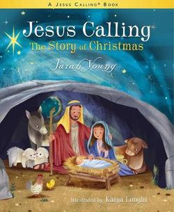 Jesus Calling: The Story of Christmas