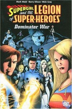 Supergirl And The Legion Of Super-Heroes Vol 03