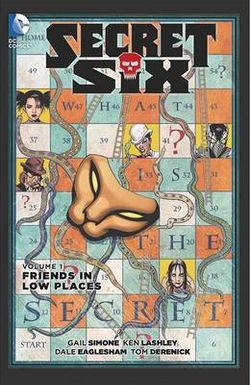 Secret Six Vol. 1: Friends in Low Places