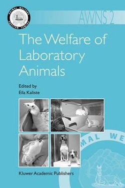 The Welfare of Laboratory Animals