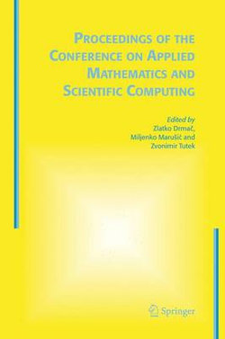 Proceedings of the Conference on Applied Mathematics and Scientific Computing