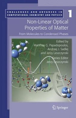 Non-Linear Optical Properties of Matter