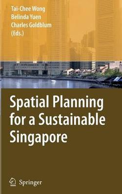 Spatial Planning for a Sustainable Singapore