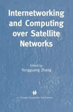 Internetworking and Computing Over Satellite Networks