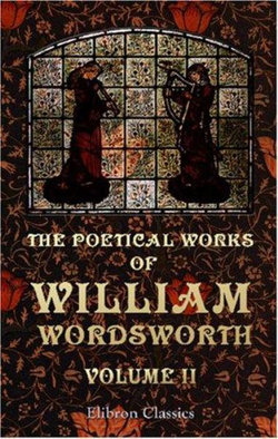 The Poetical Works of William Wordsworth