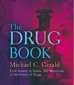 Sterling Milestones: The Drug Book