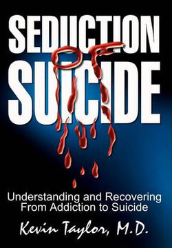 Seduction of Suicide