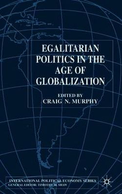 Egalitarian Politics in the Age of Globalization