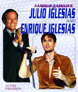 Julio Iglesias and Enrique Iglesias