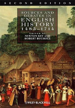 Sources and Debates in English History, 1485 - 1714