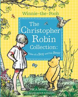 Winnie-the-Pooh : The Christopher Robin Collection