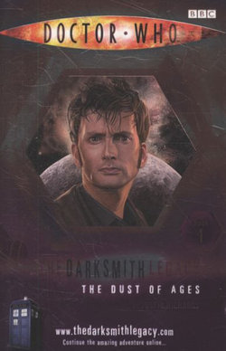 Doctor Who: The Darksmith Legacy: Book 1: The Dust of Ages