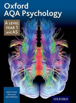 Oxford AQA Psychology a Level Year 1 and AS