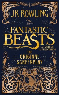 Fantastic Beasts and Where to Find Them