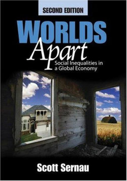 Worlds Apart: Social Inequalities in a Global Economy 2ed