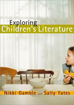 Exploring Children`s Literature 2ed