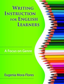 Writing Instruction for English Learners