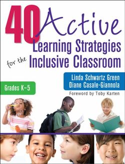 40 Active Learning Strategies for the Inclusive Classroom, Grades K-5