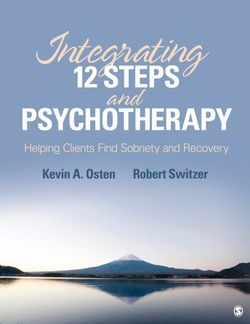 Integrating 12-Steps and Psychotherapy