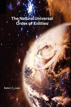 The Natural Universal Order of Entities