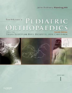 Tachdjian's Pediatric Orthopaedics