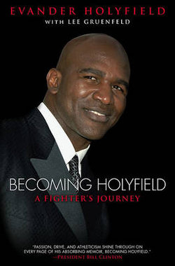 Becoming Holyfield