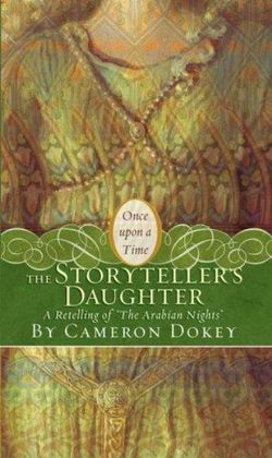 The Storyteller's Daughter: Once Upon a Time