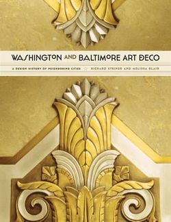 Washington and Baltimore Art Deco