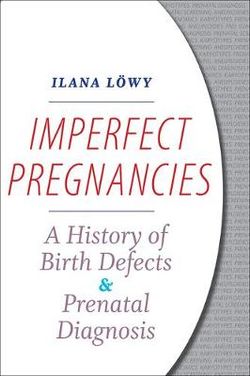 Imperfect Pregnancies