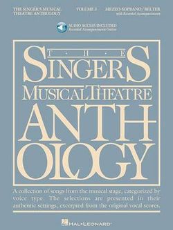 The Singer's Musical Theatre Anthology