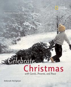 Holidays Around the World: Celebrate Christmas