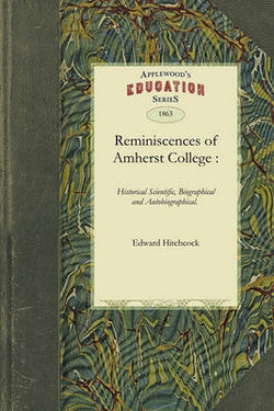 Reminiscences of Amherst College