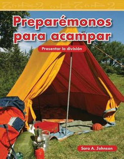 Prepar monos para acampar (Getting Ready to Camp) (Spanish Version)