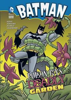 Batman: Poison Ivy's Deadly Garden