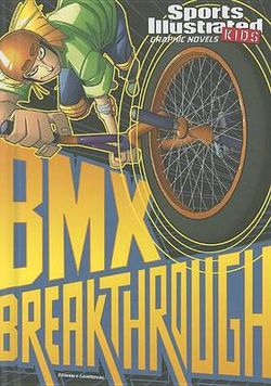 BMX Breakthrough